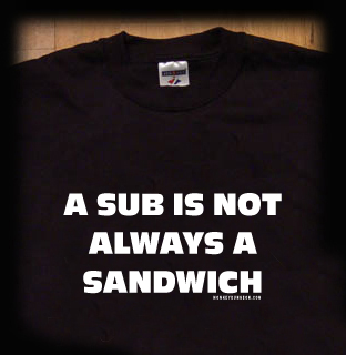 a sub is not always a sandwich